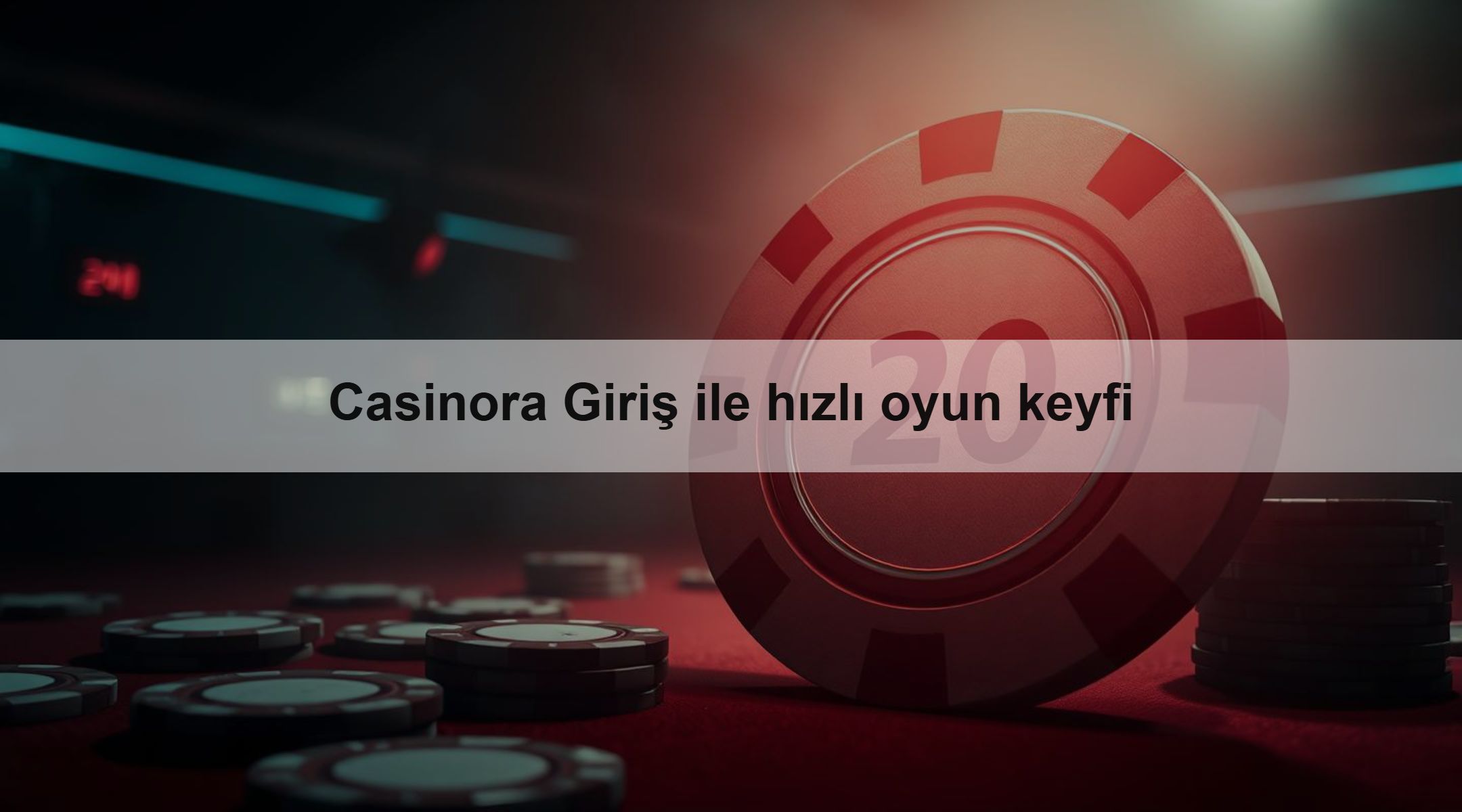 Casinora Giriş ile hızlı oyun keyfi